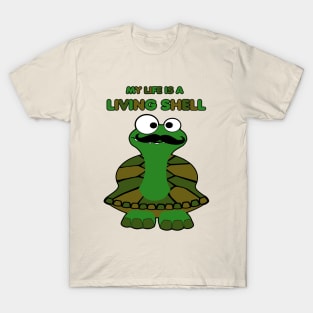 Funny Mustache Turtle Life is a Living Shell T-Shirt